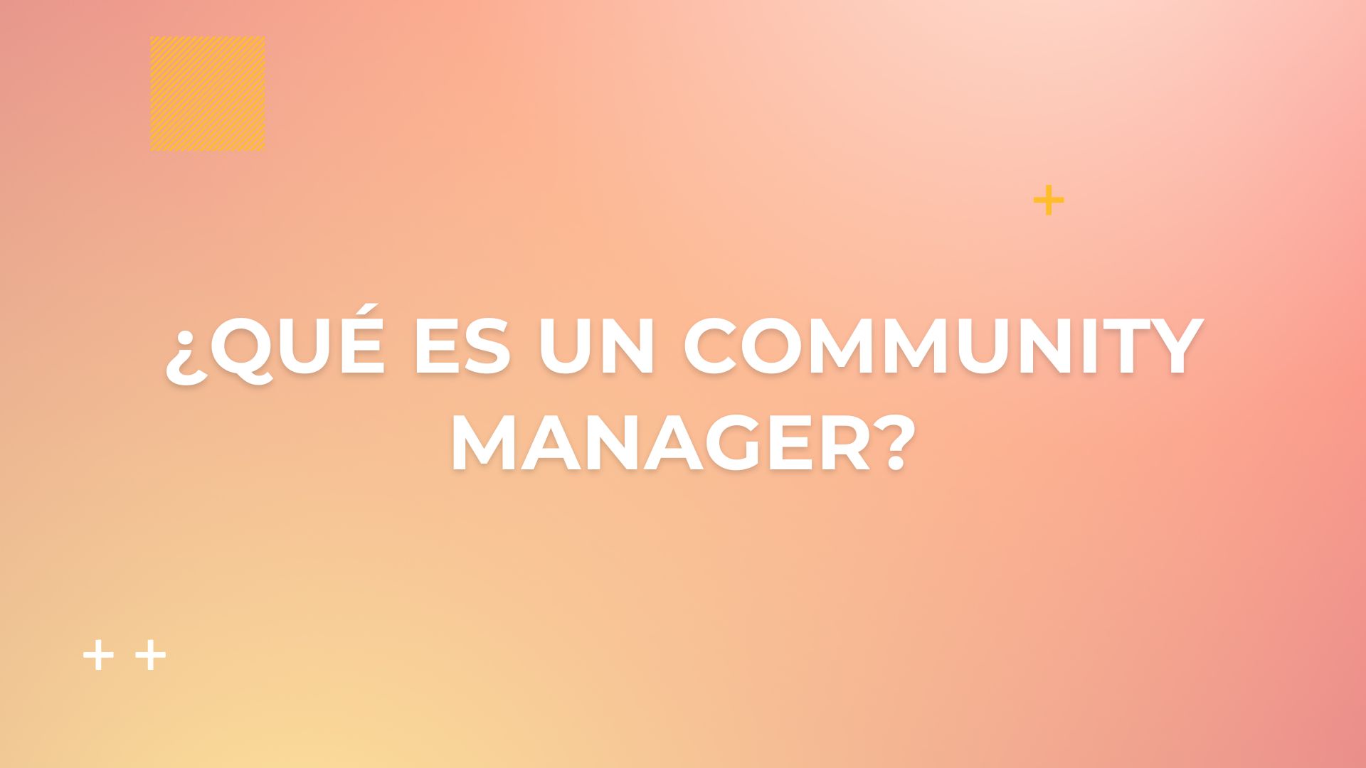 ¿Qué es un community manager?
